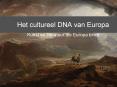 Het cultureel DNA van Europa PowerPoint PPT Presentation