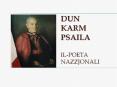 DUN KARM PSAILA il-poeta Nazzjonali PowerPoint PPT Presentation