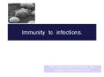 Immunity to infections. PowerPoint PPT Presentation