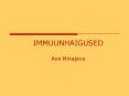 IMMUUNHAIGUSED PowerPoint PPT Presentation