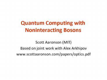 Quantum Computing with Noninteracting Bosons