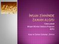 Insan ZIHNINDE ZAMAN ALGISI PowerPoint PPT Presentation