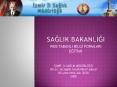 SAGLIK BAKANLIGI PowerPoint PPT Presentation