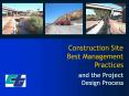 Construction Site Best Management Practices PowerPoint PPT Presentation