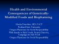 Health and Environmental Consequences of Genetically-Modified Foods and Biopharming PowerPoint PPT Presentation