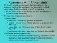 Reasoning with Uncertainty