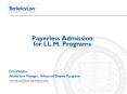 Paperless Admission for LL.M. Programs PowerPoint PPT Presentation