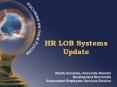 HR LOB Systems Update PowerPoint PPT Presentation
