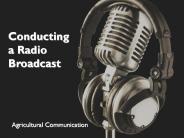 Conducting a Radio Broadcast