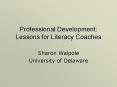 Professional Development: Lessons for Literacy Coaches PowerPoint PPT Presentation