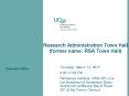 Research Administration Town Hall (former name: RSA Town Hall) PowerPoint PPT Presentation