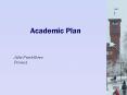 Academic Plan PowerPoint PPT Presentation