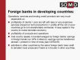 Foreign banks in developing countries: PowerPoint PPT Presentation