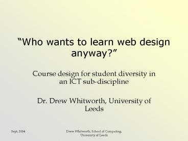 Drew Whitworth, School of Computing,