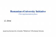 Romanian eUniversity Initiative Pilot implementation phase