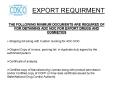EXPORT REQUIRMENT PowerPoint PPT Presentation