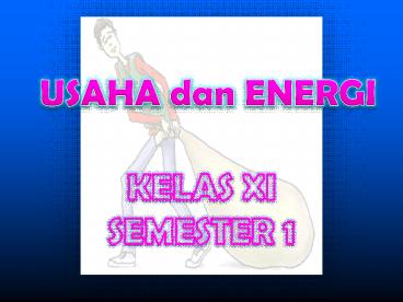 Usaha dan Energi