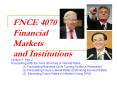 FNCE 4070 Financial Markets and Institutions PowerPoint PPT Presentation