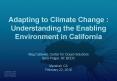 Adapting to Climate Change : Understanding the Enabling Environment in California PowerPoint PPT Presentation