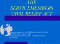 THE SERVICEMEMBERS CIVIL RELIEF ACT PowerPoint PPT Presentation