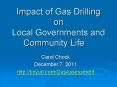 Impact of Gas Drilling on Local Governments and Community Life