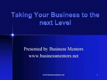 Taking Your Business to the next Level