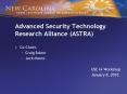 Advanced Security Technology                Research Alliance (ASTRA) PowerPoint PPT Presentation