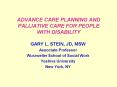 ADVANCE CARE PLANNING AND PALLIATIVE CARE FOR PEOPLE WITH DISABILITY PowerPoint PPT Presentation