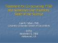 Treatment for Co-occurring PTSD and Substance Use Disorders: State of the Science PowerPoint PPT Presentation