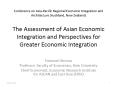 Conference on Asia-Pacific Regional Economic Integration and Architecture (Auckland, New Zealand) The Assessment of Asian Economic Integration and Perspectives for Greater Economic Integration PowerPoint PPT Presentation