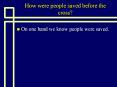 How were people saved before the cross? PowerPoint PPT Presentation
