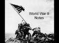 World War II Notes PowerPoint PPT Presentation