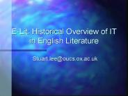 E-Lit: Historical Overview of IT in English Literature
