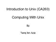 Introduction to Unix (CA263)  Computing With Unix PowerPoint PPT Presentation