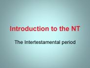 Introduction to the NT