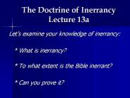 The Doctrine of Inerrancy Lecture 13a