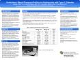 Ambulatory Blood Pressure Profiles in Adolescents with Type 1 Diabetes Andrew J. Ellis1,2, B.A.; David M. Maahs2, M.D. Ph.D.; Franziska K. Bishop2, M.S.; R. Paul Wadwa2, M.D. 1-Saint Louis University School of Medicine, Saint Louis, MO 2-Barbara Davis PowerPoint PPT Presentation