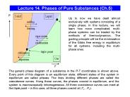 Lecture 14. Phases of Pure Substances (Ch.5)