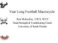 Year Long Football Macrocycle PowerPoint PPT Presentation