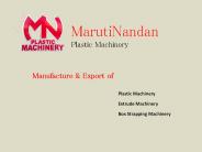 Maruti Nandan Plastic Machinery