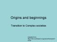 Origins and beginnings PowerPoint PPT Presentation