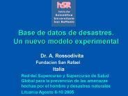 Base de datos de desastres.           Un nuevo modelo experimental