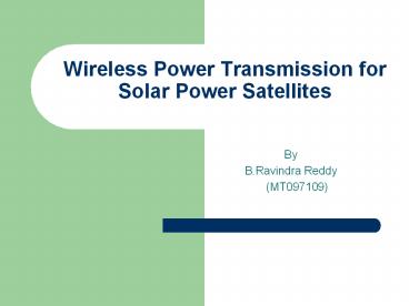 Wireless Power Transmission for Solar Power Satellites