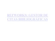 REFWORKS: GESTOR DE CITAS BIBLIOGR