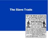 The Slave Trade