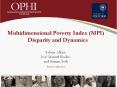 Multidimensional Poverty Index (MPI) Disparity and Dynamics PowerPoint PPT Presentation