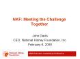 NKF: Meeting the Challenge Together PowerPoint PPT Presentation