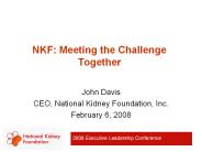 NKF: Meeting the Challenge Together