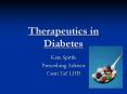 Therapeutics in Diabetes PowerPoint PPT Presentation
