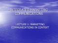 INTEGRATED MARKETING COMMUNICATIONS PowerPoint PPT Presentation
